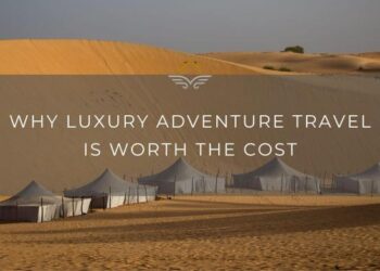 Why luxury adventure travel is worth the cost – Black Platinum Gold